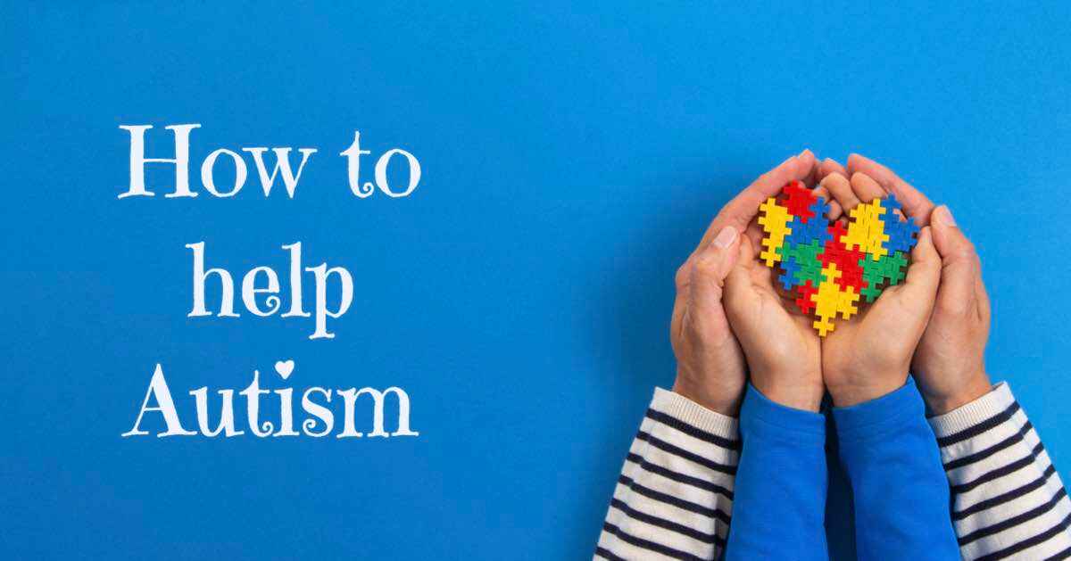 How To Help Autism